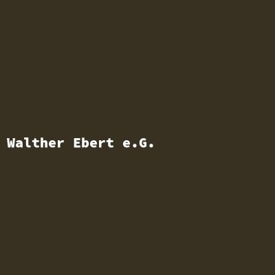Hersteller: Walther Ebert e.G.