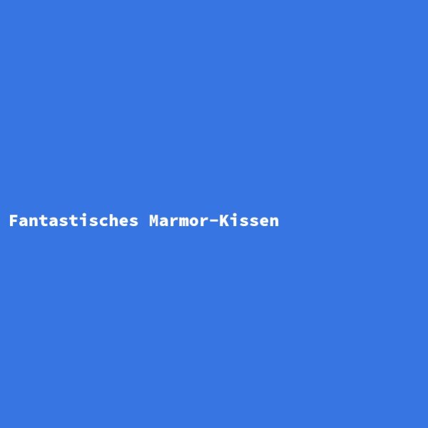 Fantastisches Marmor-Kissen