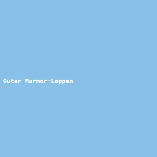 Guter Marmor-Lappen