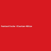 Fantastische Elastan-M&uuml;tze