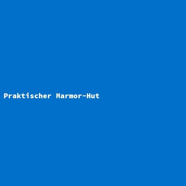 Praktischer Marmor-Hut